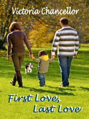 cover image of First Love, Last Love